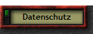 Datenschutz